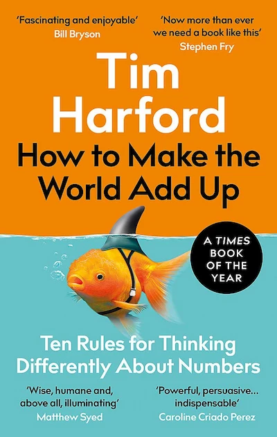 How to Make The World Add Up cover features a goldfish wearing a shark-fin disguise